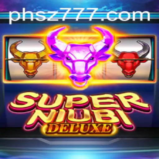 Discover the Thrilling World of SuperNiubiDeluxe: A Complete Guide